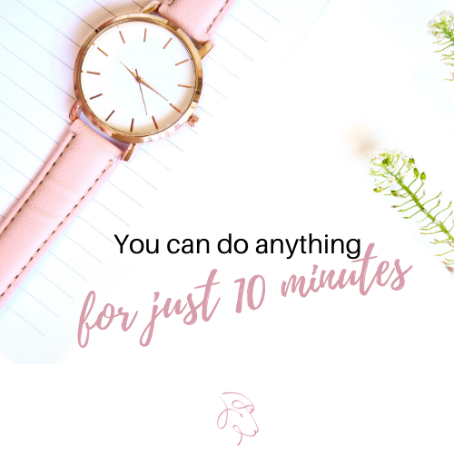 Just 10 minutes