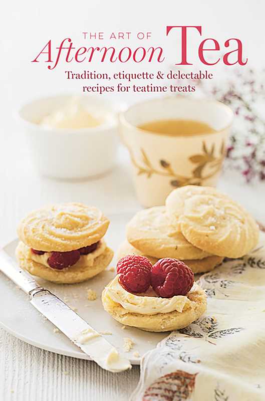 Art of Afternoon Tea by Ryland Peters &amp; Small