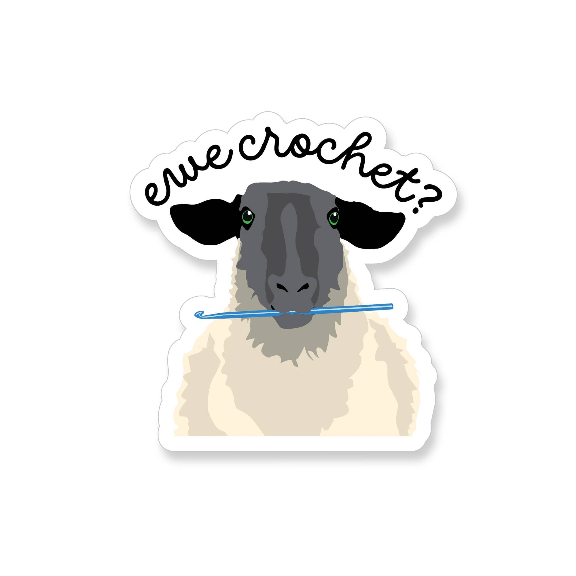 Ewe Crochet? Sheep Vinyl Sticker