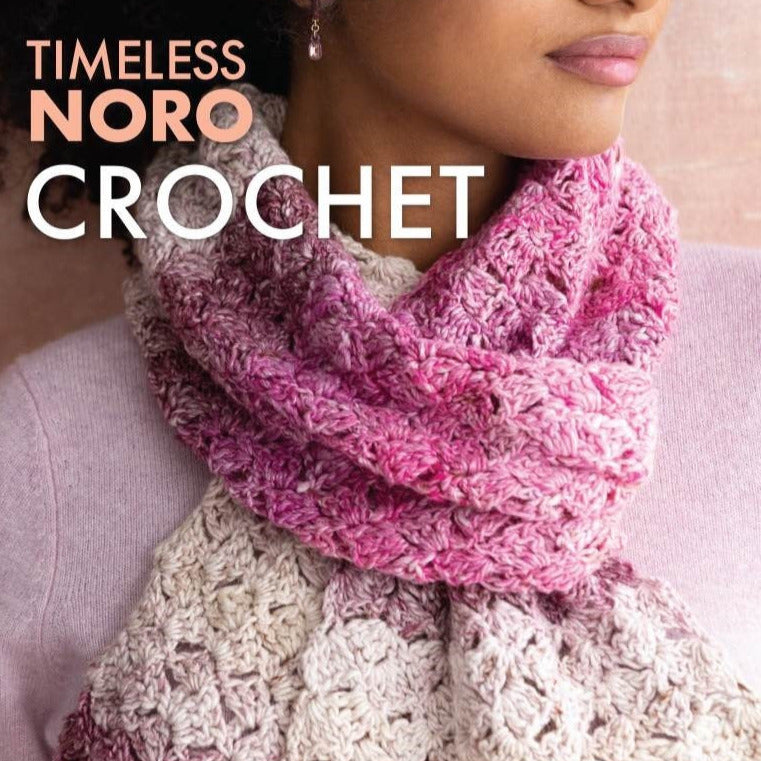 Timeless Noro Crochet